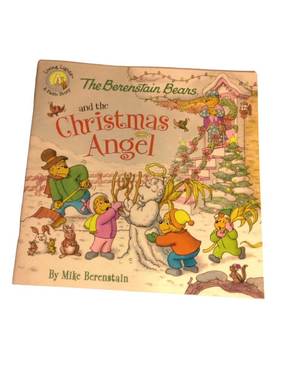 Bernstain Bears and the Christmas Angel Living Lights Faith Story